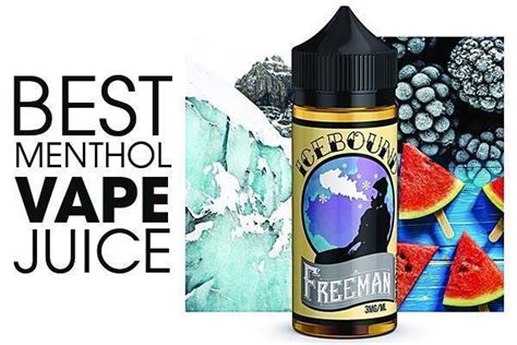 best menthol vape juice and we tell you why — freeman vape juice