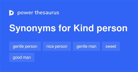 Kind Person Synonyms 328 Words And Phrases For Kind Person