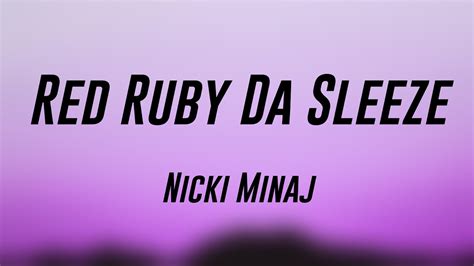 Red Ruby Da Sleeze Nicki Minaj Lyrics Version YouTube