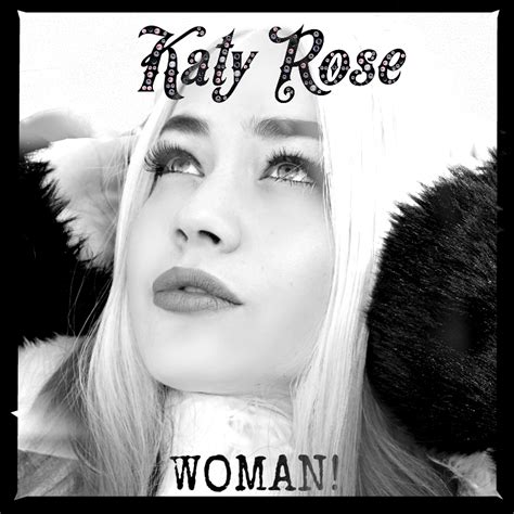 Woman Katy Rose Song Paradise Records Wiki Fandom