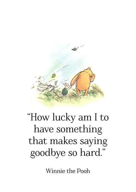 Mega popular and famous quotes. Winnie The Pooh How Lucky I Am to Have Something That Makes Saying Goodbye So Hard Print | AA ...