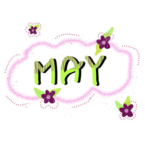 Typhography Png Image Cute May Typhography Typhograpy May Lettering