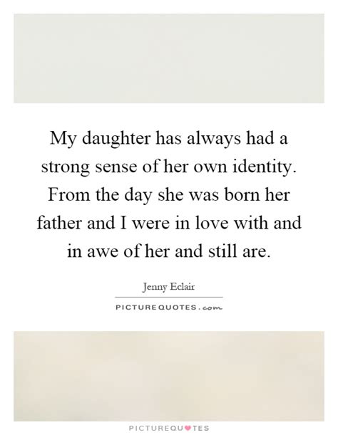 Daughter Quotes Daughter Sayings Daughter Picture