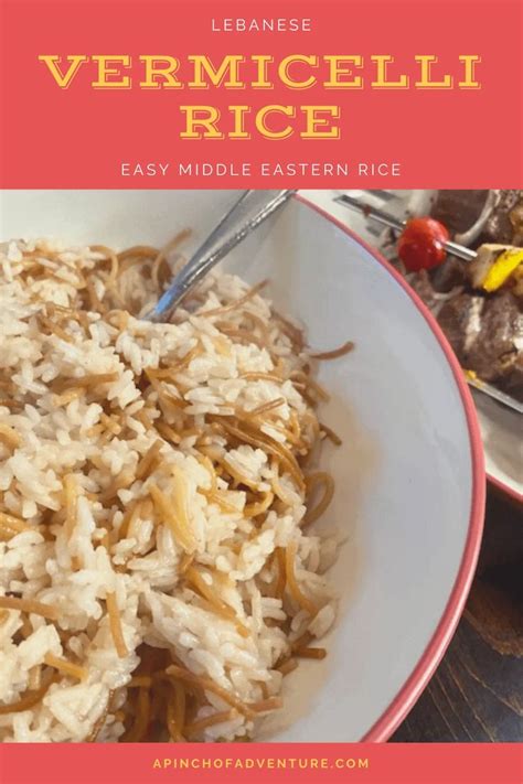 Lebanese Rice With Vermicelli Arabic Rice Recipe Recipe Side Dish