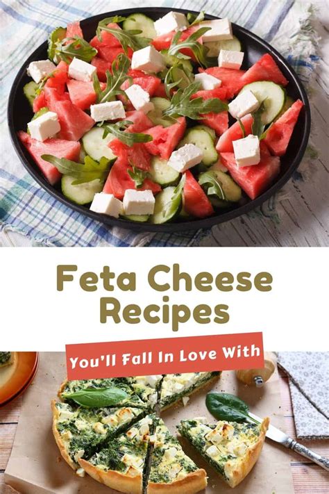Delicious Feta Cheese Recipes You Ll Fall In Love With