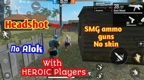 Smg Ammo Guns With No Skin 🆚 Heroic Players 🔥headshots🔥garena Free Fire