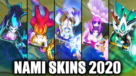 All Nami Skins Spotlight League Of Legends Liên Minh 789