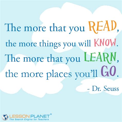 Where can i find oh the places you'll go? "The more that you read, the more things you will know ...