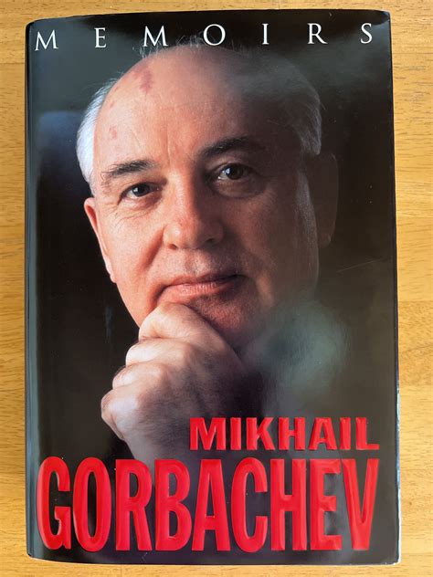 Memoirs Mikhail Gorbachev By Mikhail Gorbachev Signed First Edition