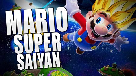 Mario Super Saiyan Youtube