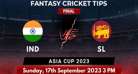 Ind Vs Sl Final Asia Cup 2023 Match Prediction Playing 11 And Fantasy Tips