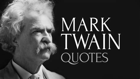 Mark Twain Quotes Homecare24