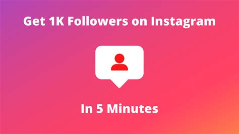 How To Get 1k Followers On Instagram In 5 Minutes 21 Easy Ways