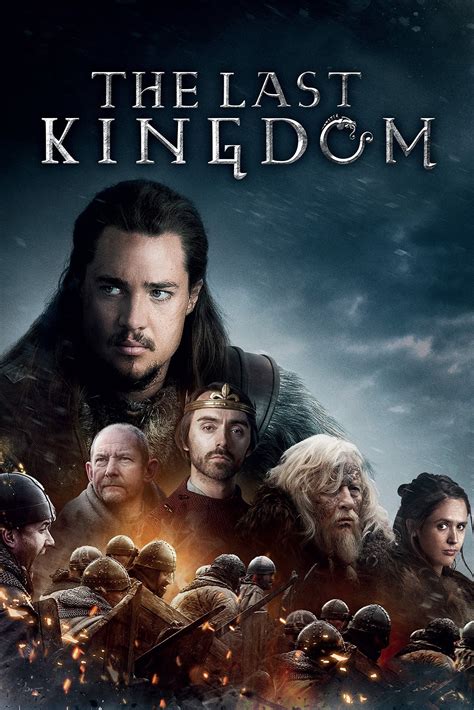 The Last Kingdom Tv Series 2015 2022 Posters — The Movie Database