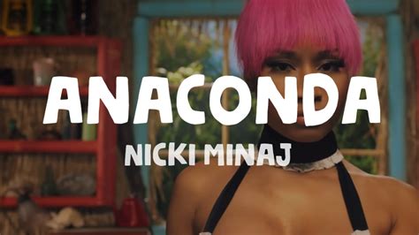 Nicki Minaj Anaconda Lyrics Youtube