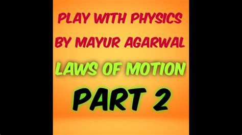 Class 9 Laws Of Motion Part 2 YouTube