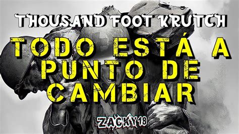 THOUSAND FOOT KRUTCH WAR OF CHANGE SUB ESPAÑOL YouTube