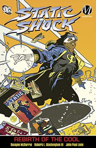 Static Shock Vol 1 Rebirth Of The Cool Static Shock Rebirth Of The