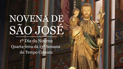 Novena dedicada a São José º Dia da Novena YouTube