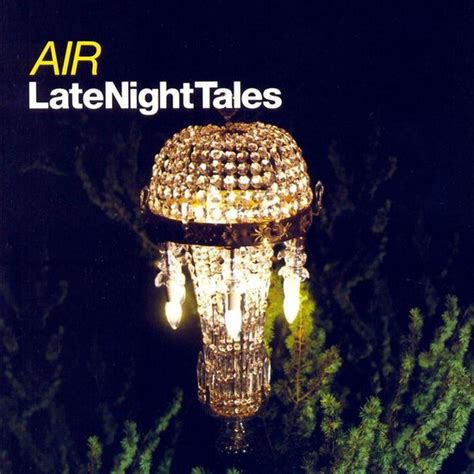 Late Night Tales Air Cd Album Muziek Bol