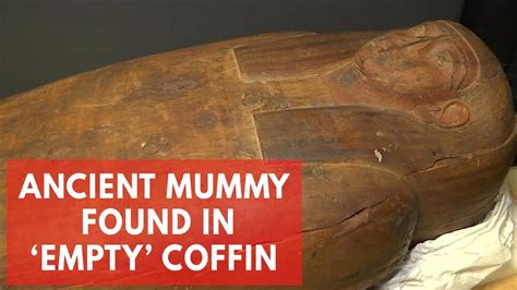 2500 Year Old Mummy Found Inside Empty Coffin Youtube