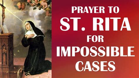 Prayer To St Rita For Impossible Cases Youtube