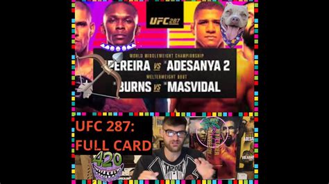 Ufc 287 Full Card Predictions Youtube
