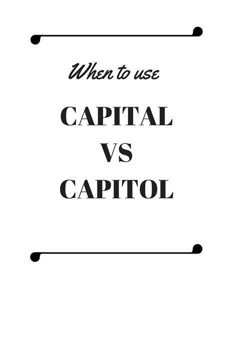 When To Use Capital Vs Capitol Diary Of A Word Nerd
