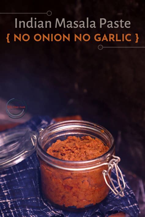 Basic Sattvic Masala Paste No Onion And Garlic Masala Paste Nut Free