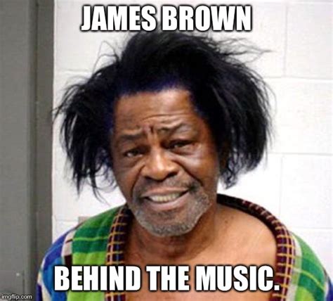 James Brown Imgflip