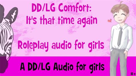 18 Ddlg Comfort Its That Time Again Ddlg Audio For Females Youtube