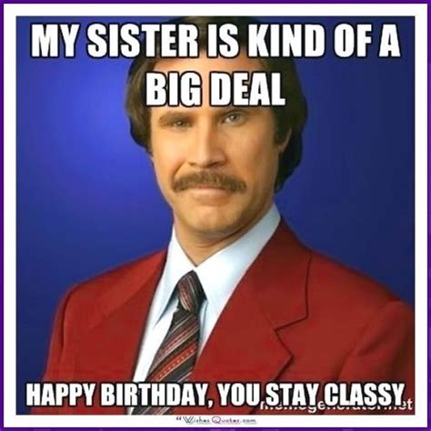 Funny Happy Birthday Memes For Your Sister Best Wishes Ever