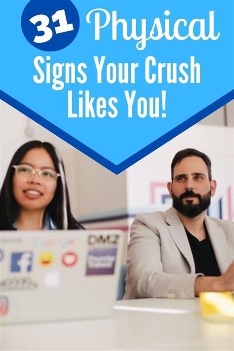 31 Physical Signs Your Crush Likes You Self Development Journey