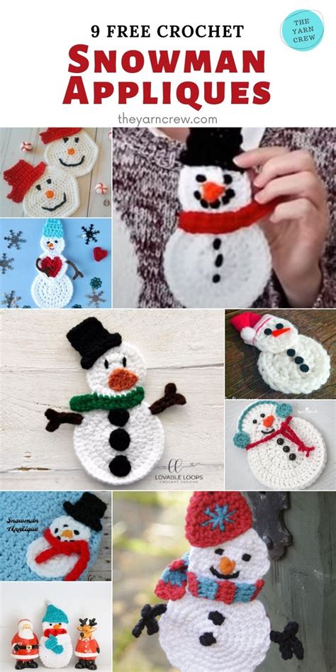 9 Super Cute Snowman Appliques Free Patterns The Yarn Crew