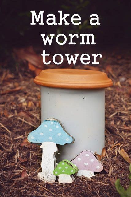 How To Build A Worm Tower Diy 101 Gardening Tower Garden Worm