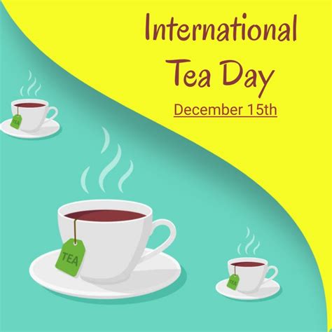 International Tea Day Template Postermywall