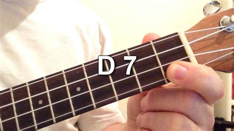 How To Play D 7 Chord On The Ukulele Youtube