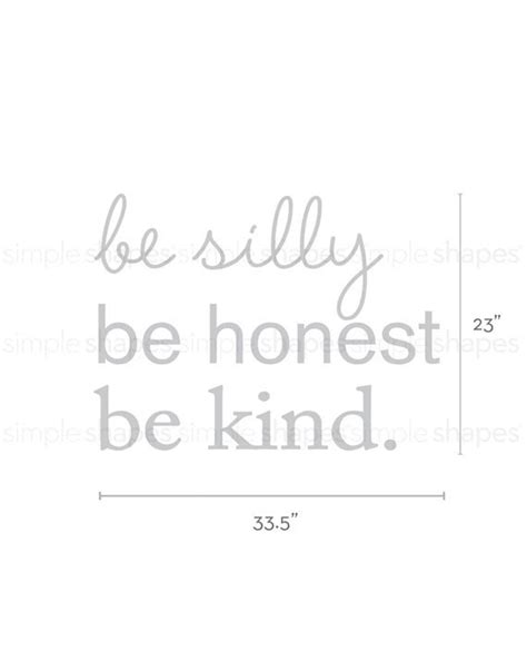Be Silly Be Honest Be Kind Wall Words Inspirational Wall Art Etsy