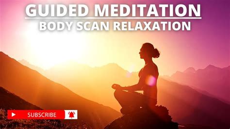 Powerful Guided Meditation For Body Scan And Sleep Relaxation Episode 10 Guided Meditation