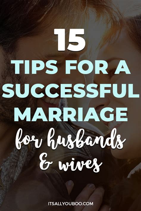 15 Tips For A Successful Marriage For Husbands And Wives