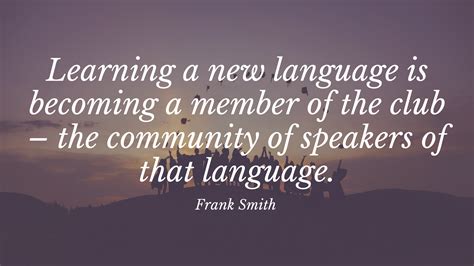 10 Great Quotes To Get You In The Mood For Learning A New Language