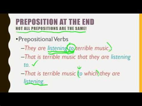 Recognizing prepositions can be challenging as they do not always follow a consistent pattern in terms of their position in a sentence, nor do they have a discernible structure or spelling. Grammar for Writing - 17 Preposition at the end of ...