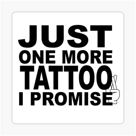 just one more tattoo sticker for sale by calliopest redbubble