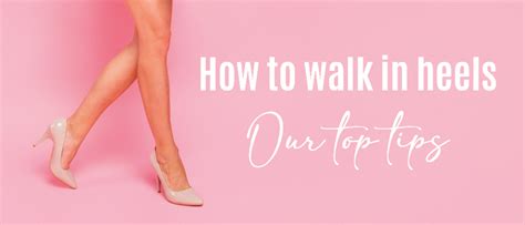 How To Walk In Heels And Stilettos Your Guide Wynsors