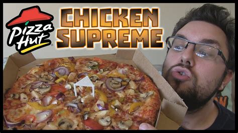 Pizza Hut Chicken Supreme Review Youtube