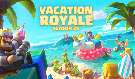 Clash Royale Season 25 Vacation Royale Rewards: Summer 2021 Update