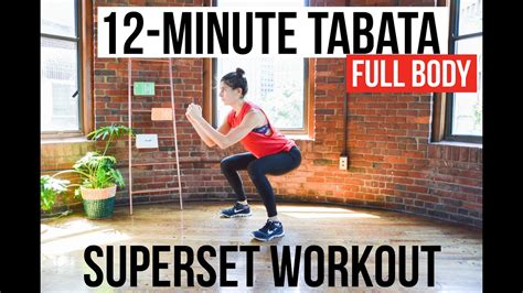 12 Minute Full Body Tabata Workout 3 Hiit Supersets Of Bodyweight Exercises Youtube