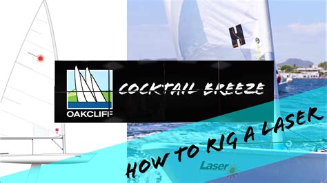 How To Rig A Laser Sailboat Youtube