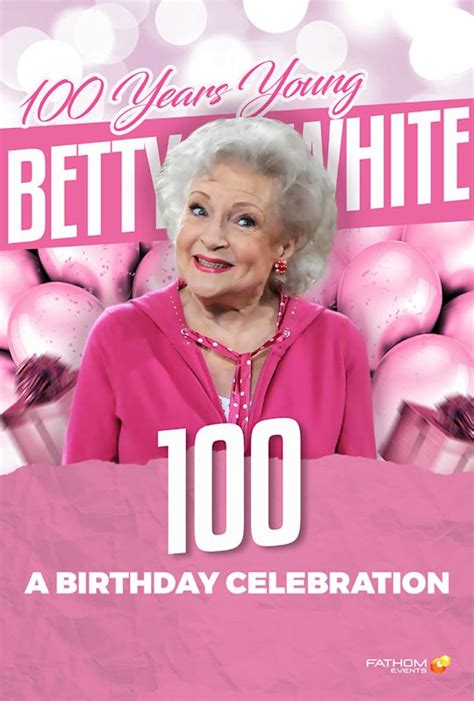 Betty Whites 100th Birthday Celebration Is Coming To Movie Theaters