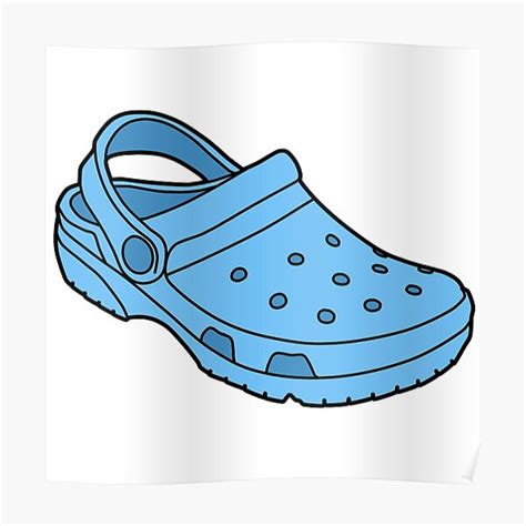 Crocs Poster For Sale By Daisy Sock Redbubble